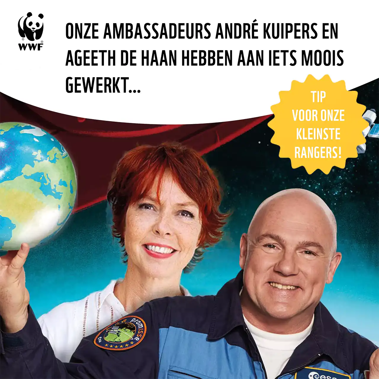Ambassadeurs WWF Rangers Ageeth de Haan en André Kuipers